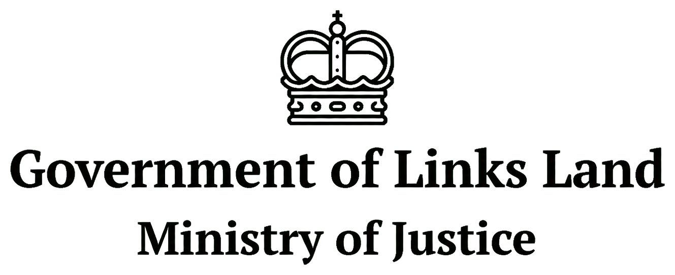 Government of Links Land — Ministry of Justice